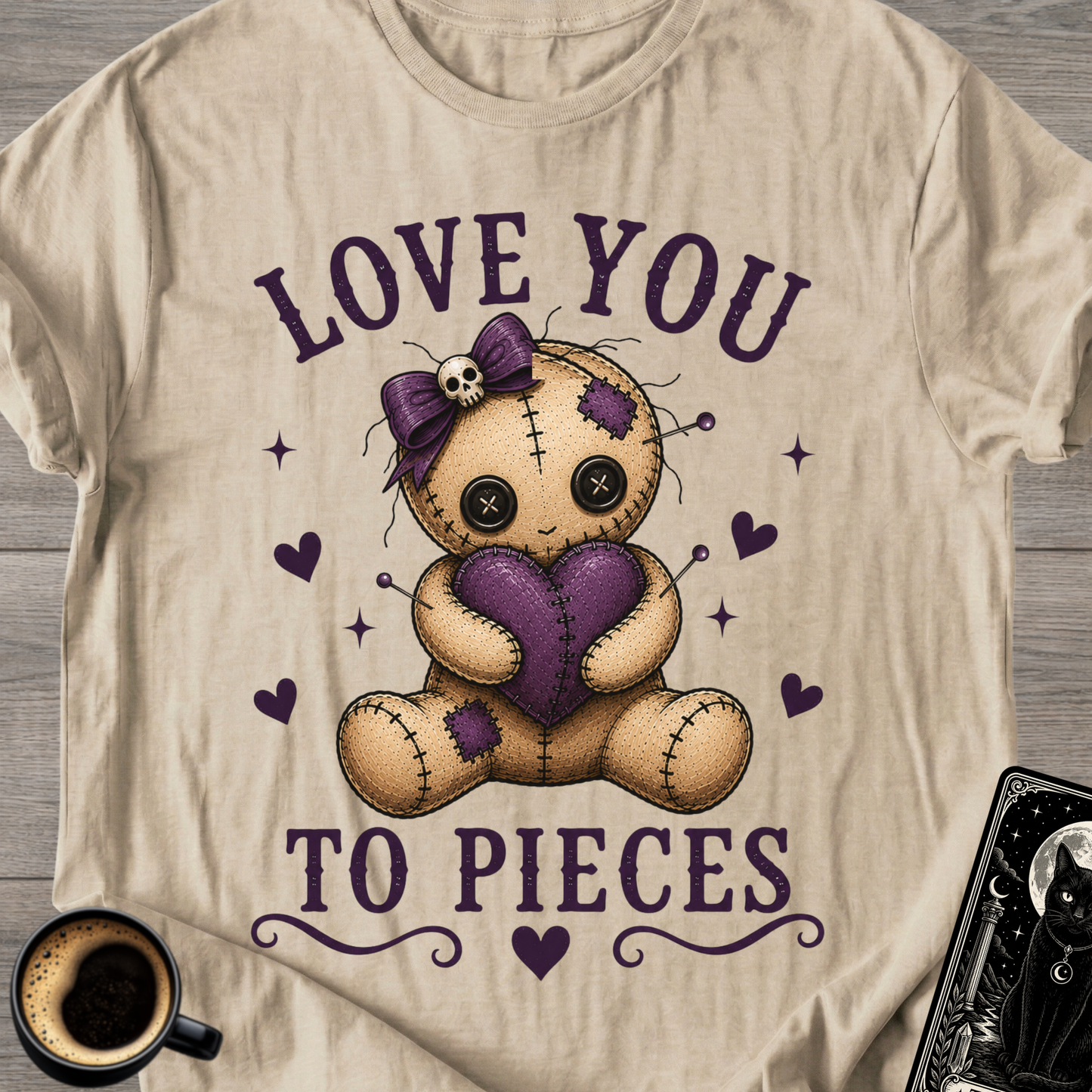 "Love You to Pieces" Voodoo T-Shirt