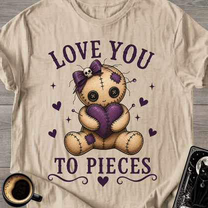 "Love You to Pieces" Voodoo T-Shirt