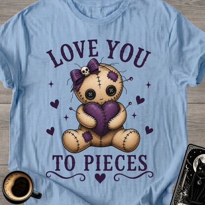 "Love You to Pieces" Voodoo T-Shirt