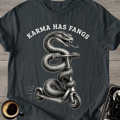 Karma Has Fangs T-Shirt