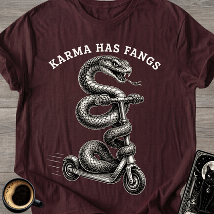 Karma Has Fangs T-Shirt