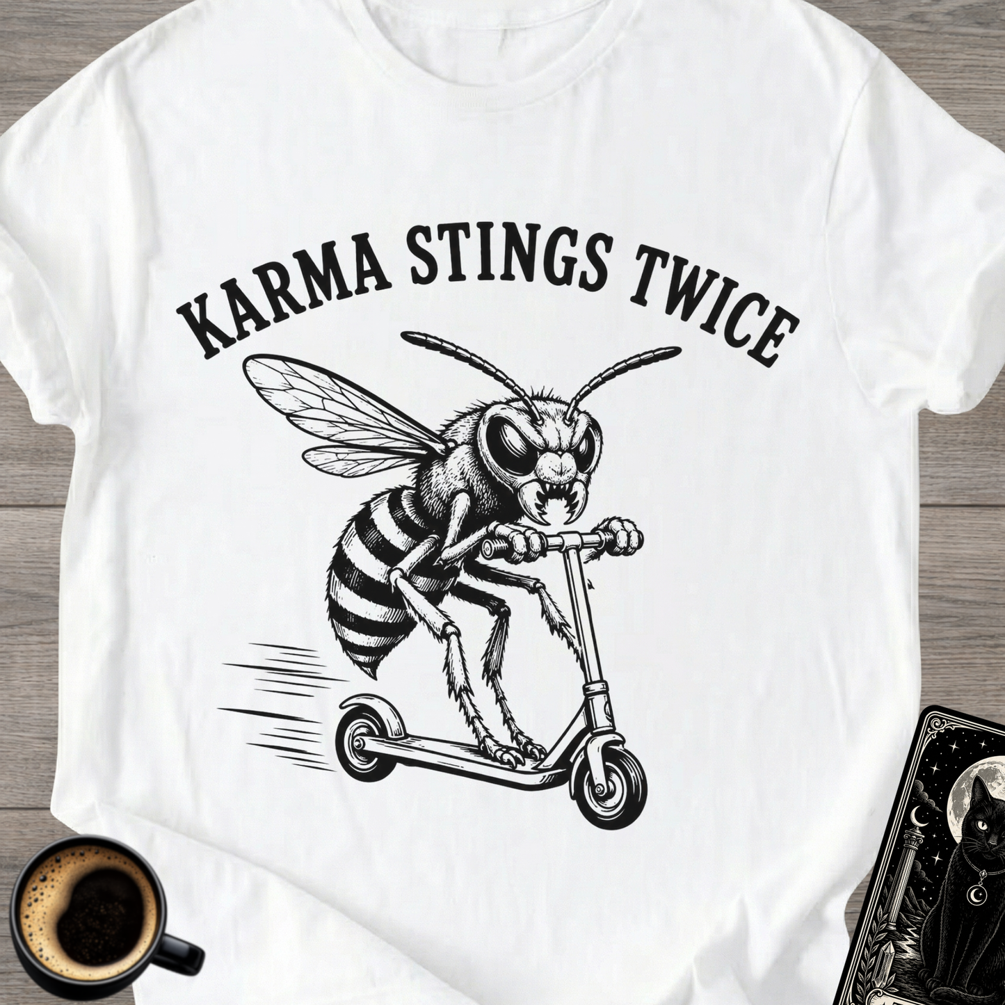 Karma Stings Twice Wasp T-Shirt