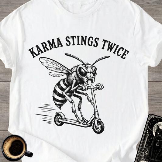 Karma Stings Twice Wasp T-Shirt