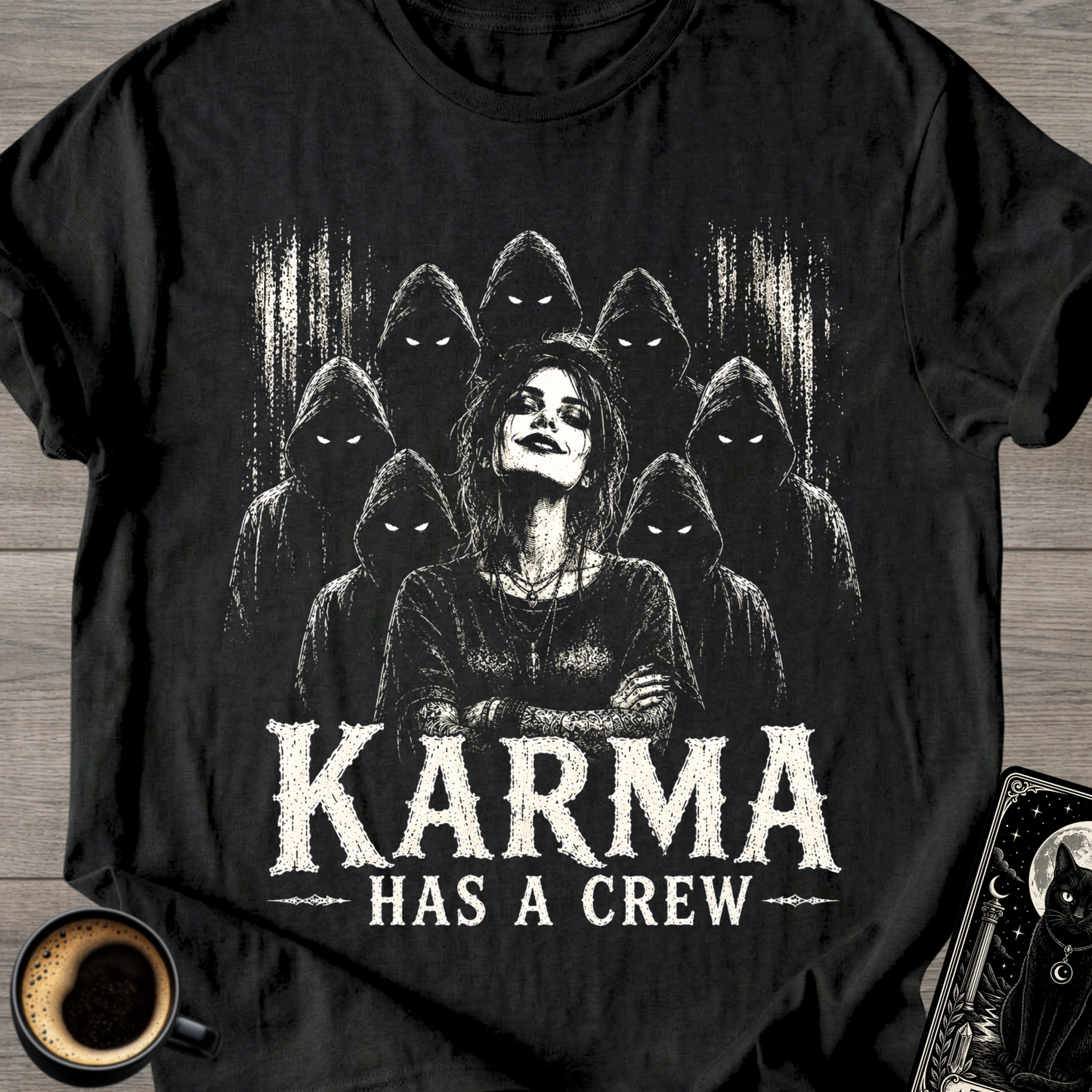 Karma Has a Crew T-Shirt