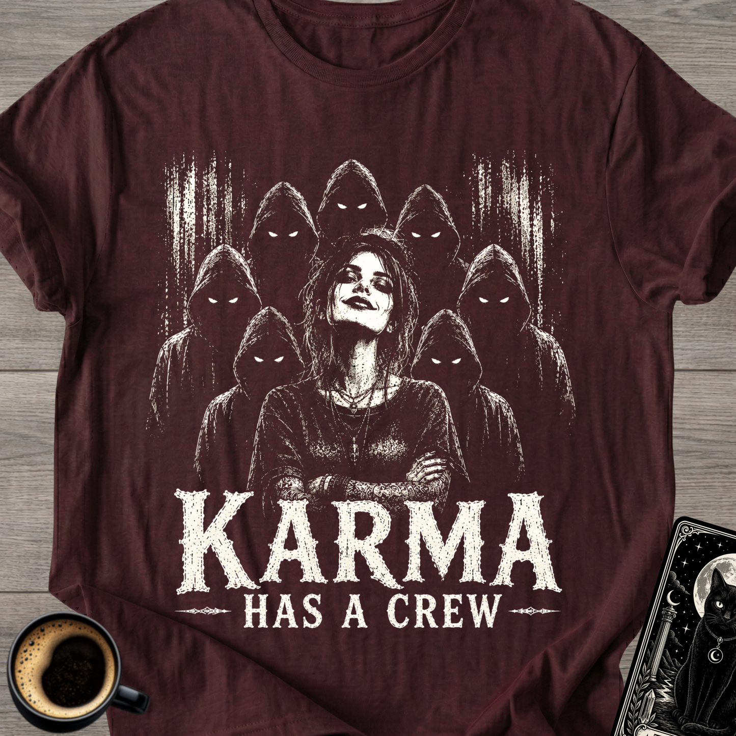 Karma Has a Crew T-Shirt