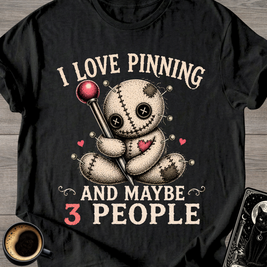 I Love Pinning Voodoo Doll T-Shirt