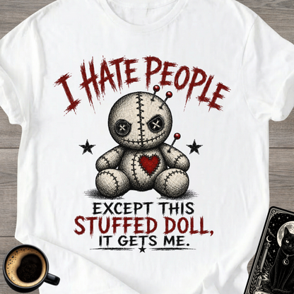 "I Hate People" Voodoo Doll T-Shirt (Except This Stuffed Doll)