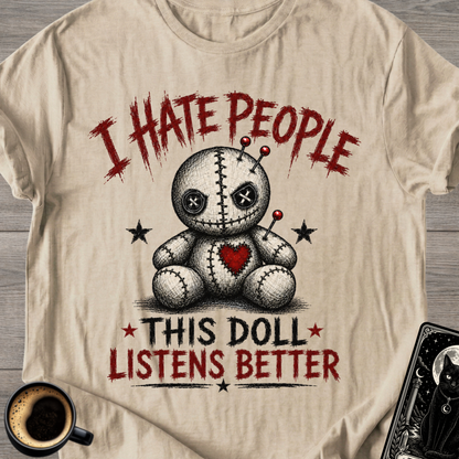This Doll Listens Better Voodoo T-Shirt