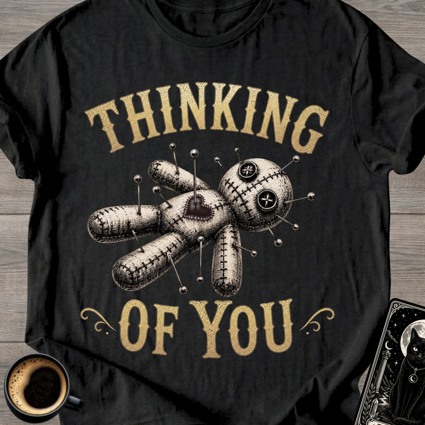 Thinking of You . Voodoo T-Shirt