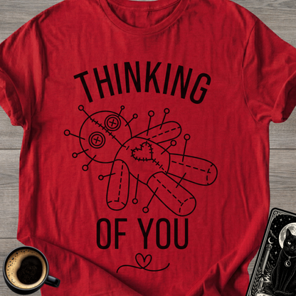 Thinking of You * T‑Shirt