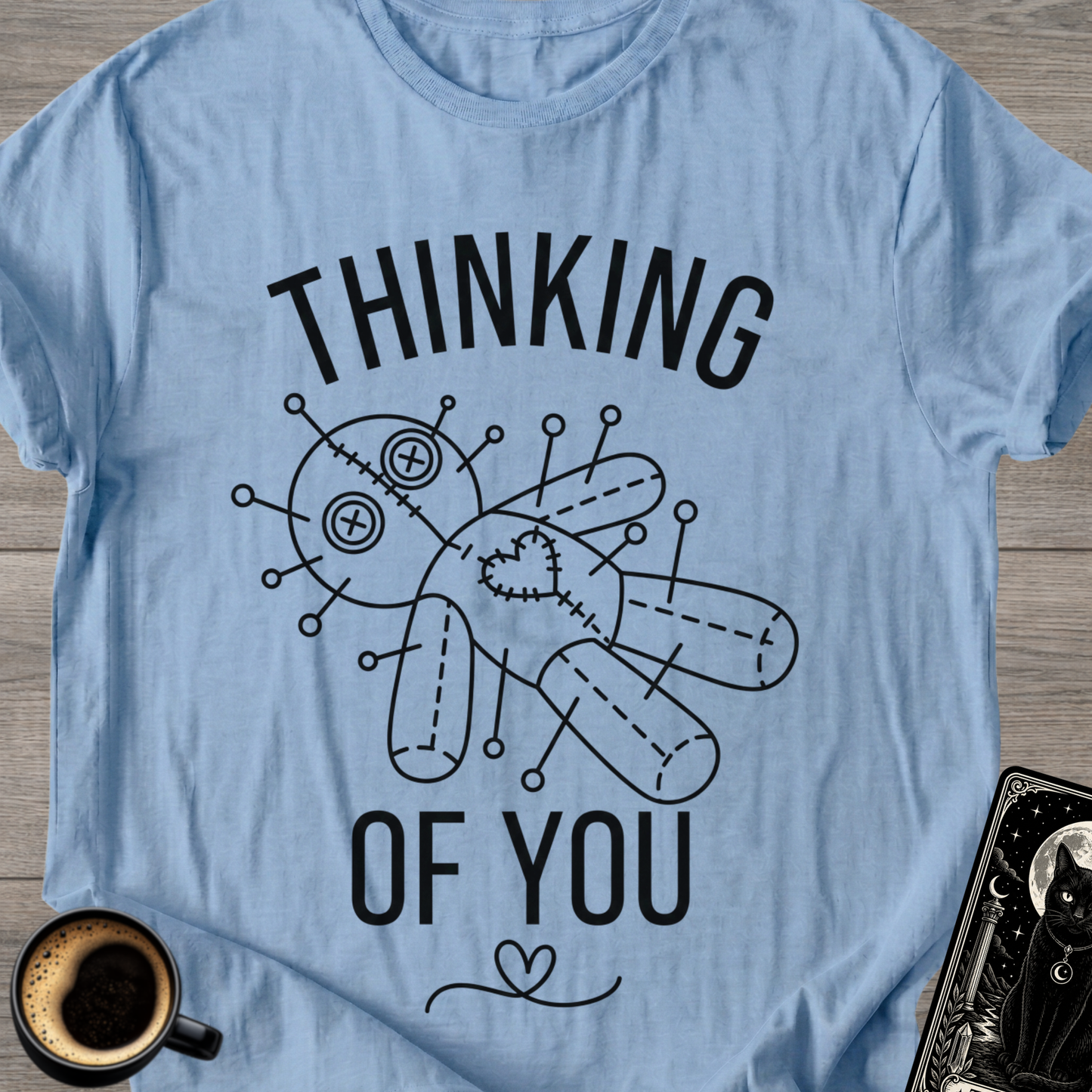 Thinking of You * T‑Shirt