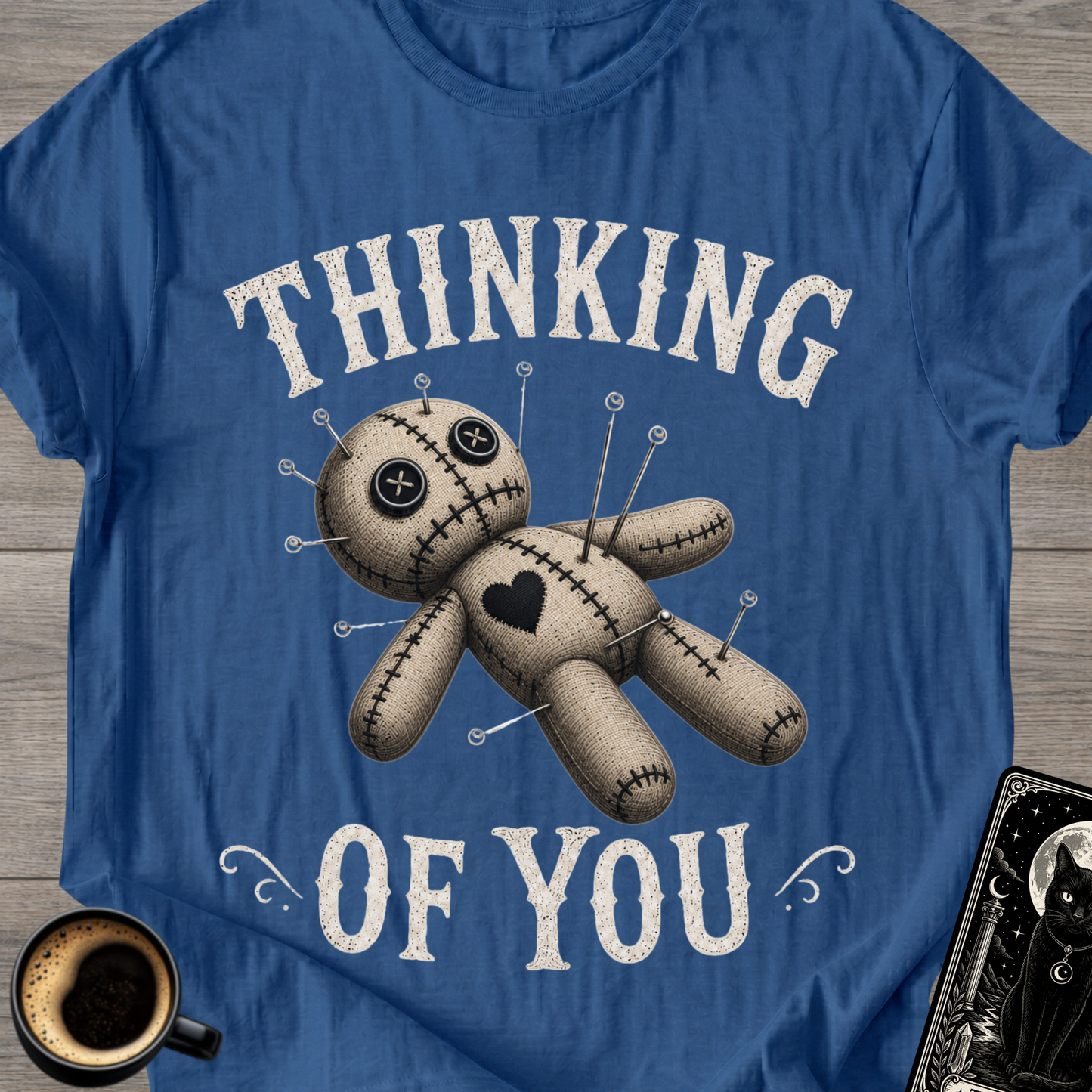 Thinking of You Voodoo Doll - T-Shirt