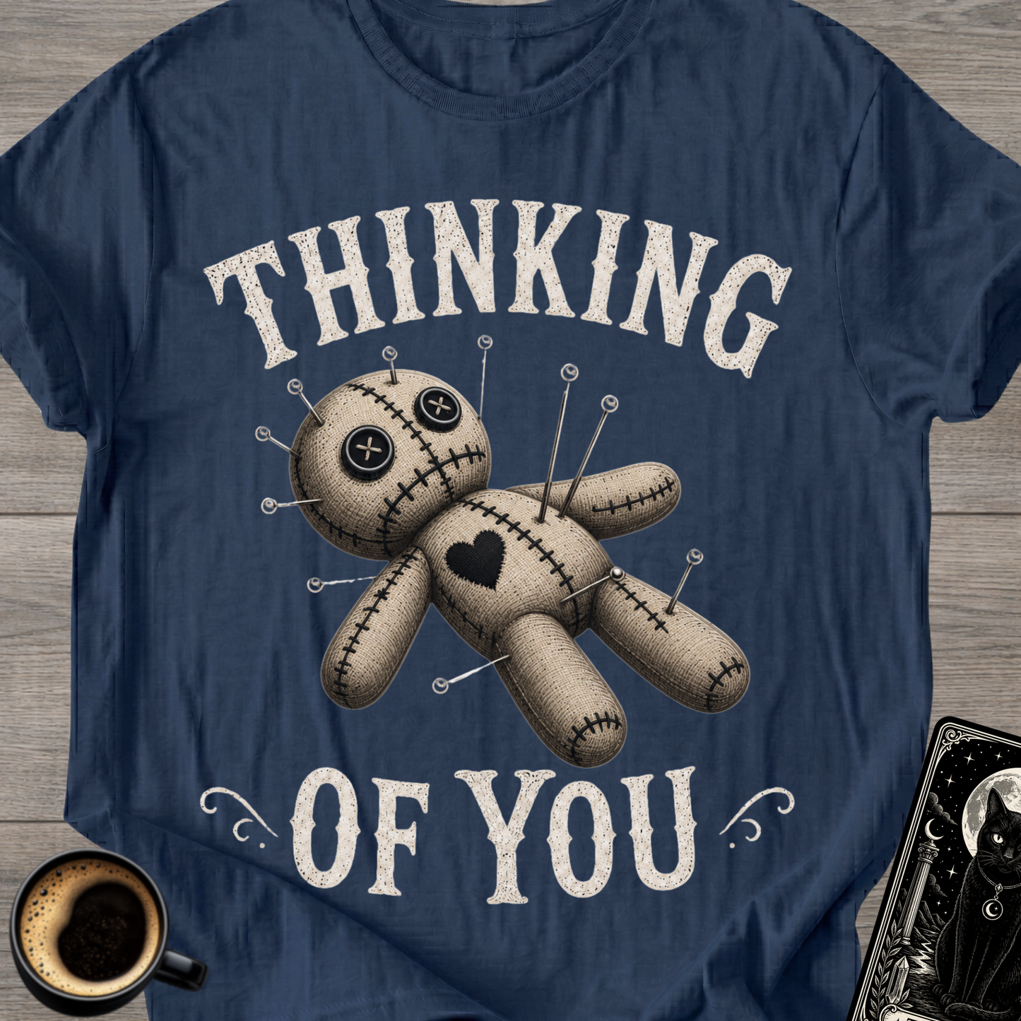 Thinking of You Voodoo Doll - T-Shirt