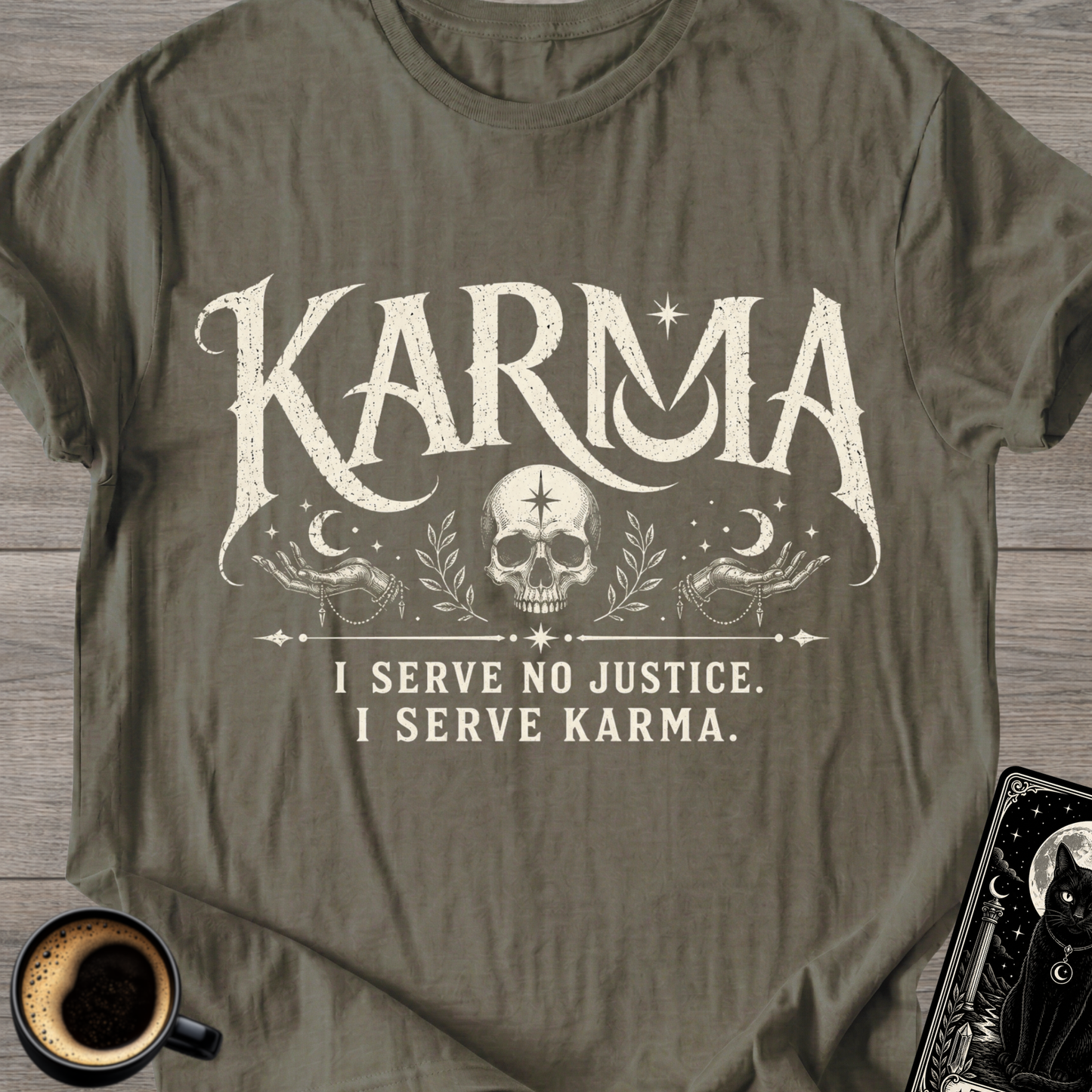 I Serve Karma T-Shirt