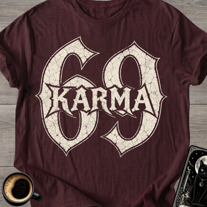 Karma 69 T-Shirt