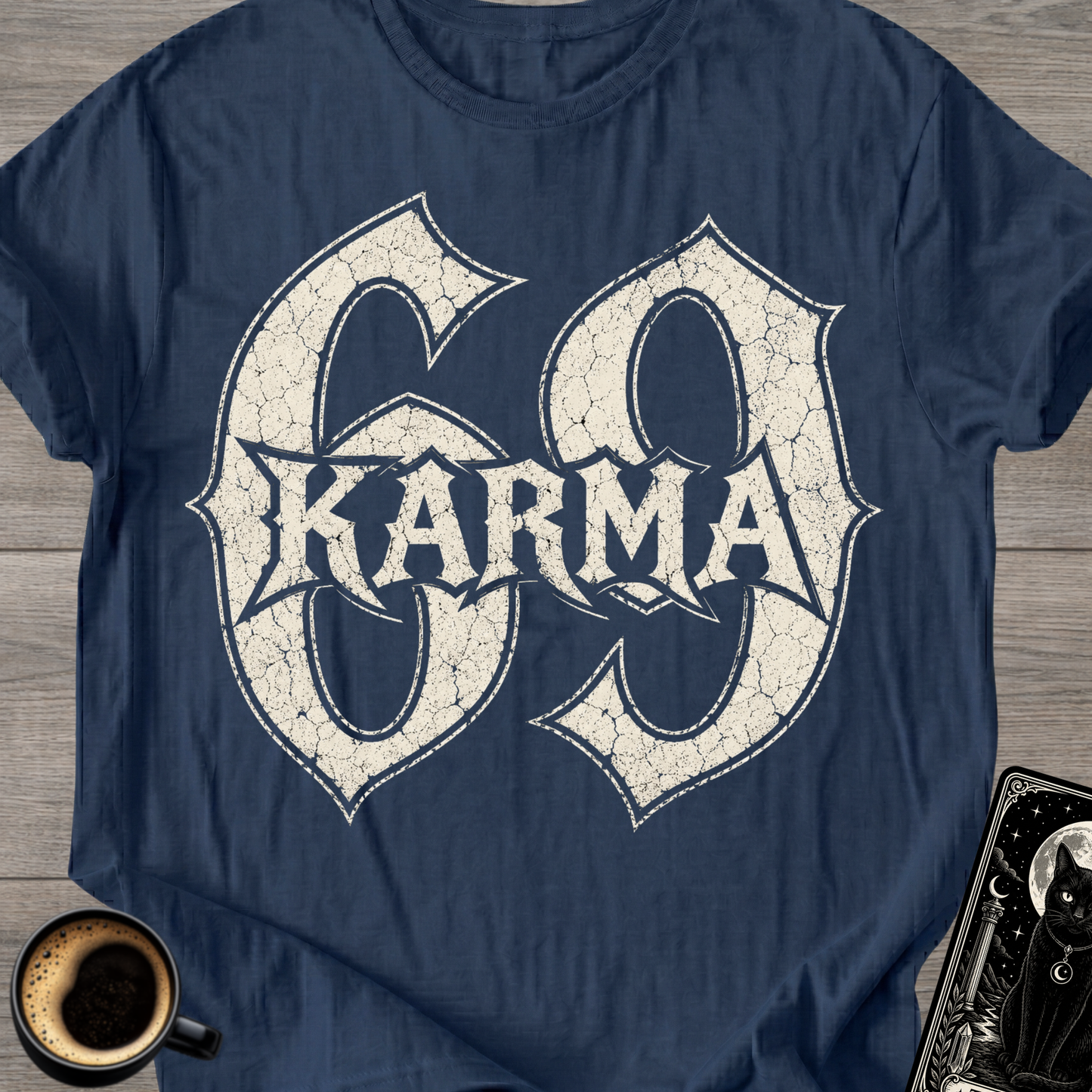 Karma 69 T-Shirt