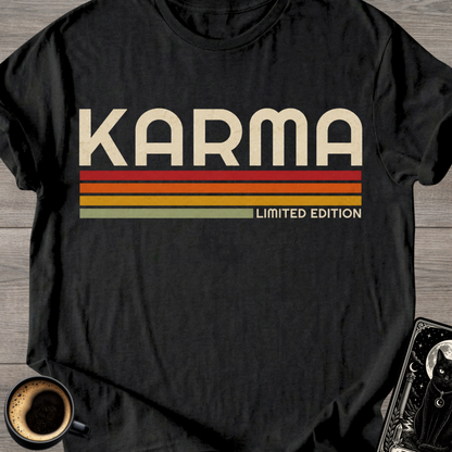 Karma Limited Edition T-Shirt