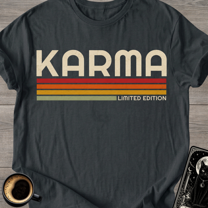 Karma Limited Edition T-Shirt