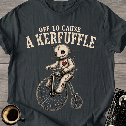 Cause a Kerfuffle Voodoo T-Shirt