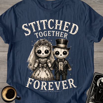 Stitched Together Forever T-Shirt