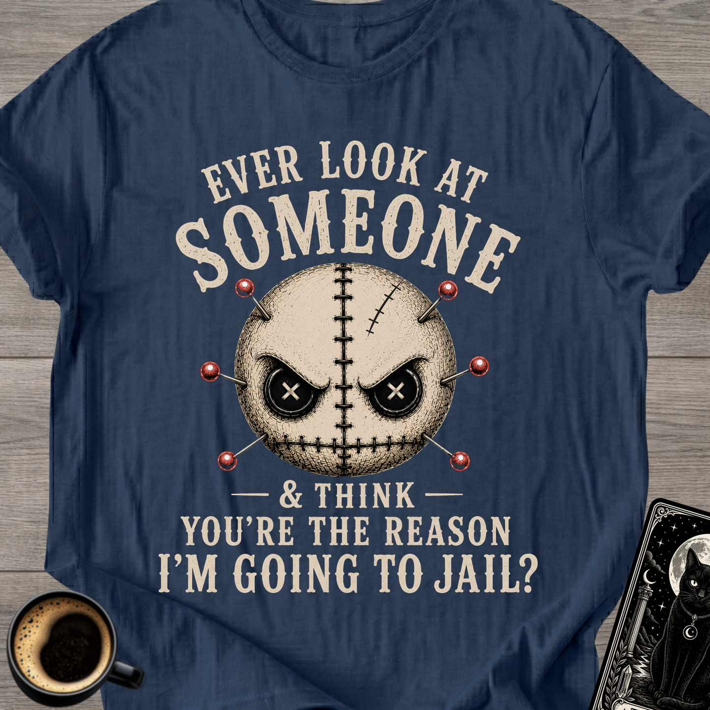 Ever Look At Someone T-Shirt