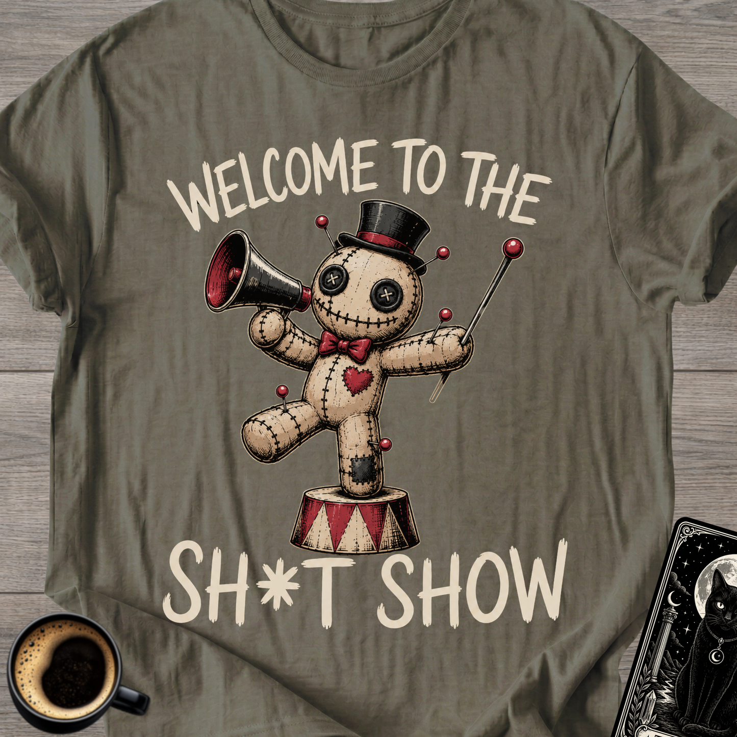Welcome to the Sh*t Show T-Shirt