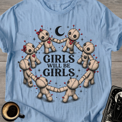 Girls Will Be Girls Voodoo Doll T-Shirt