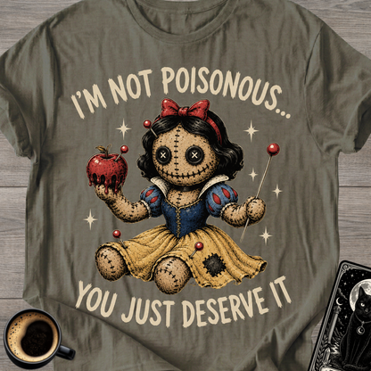 I'm Not Poisonous Doll T-Shirt