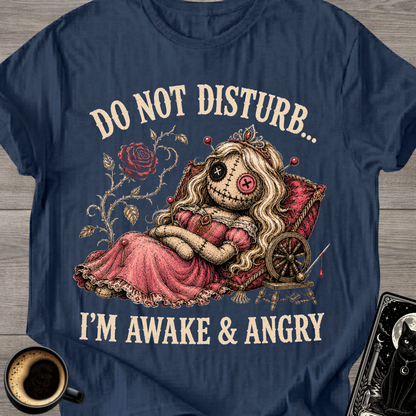Do Not Disturb T-Shirt