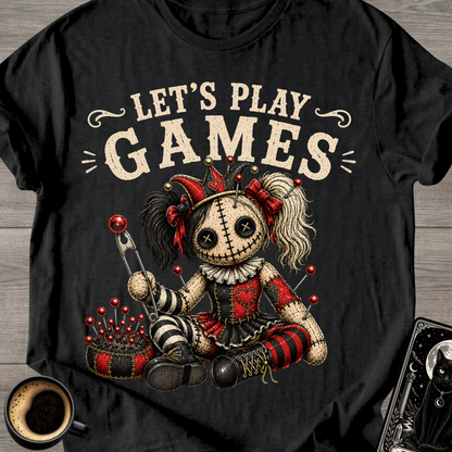 Let’s Play Games T-Shirt