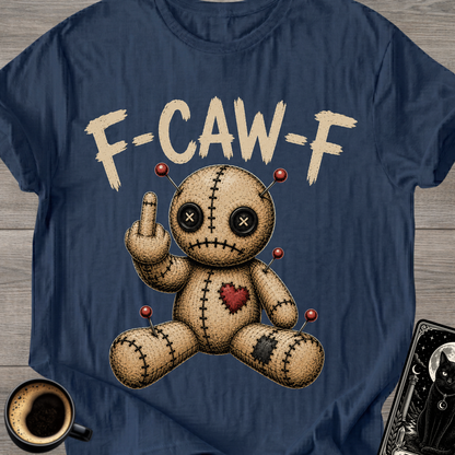 F-CAW-F Voodoo Doll T-Shirt