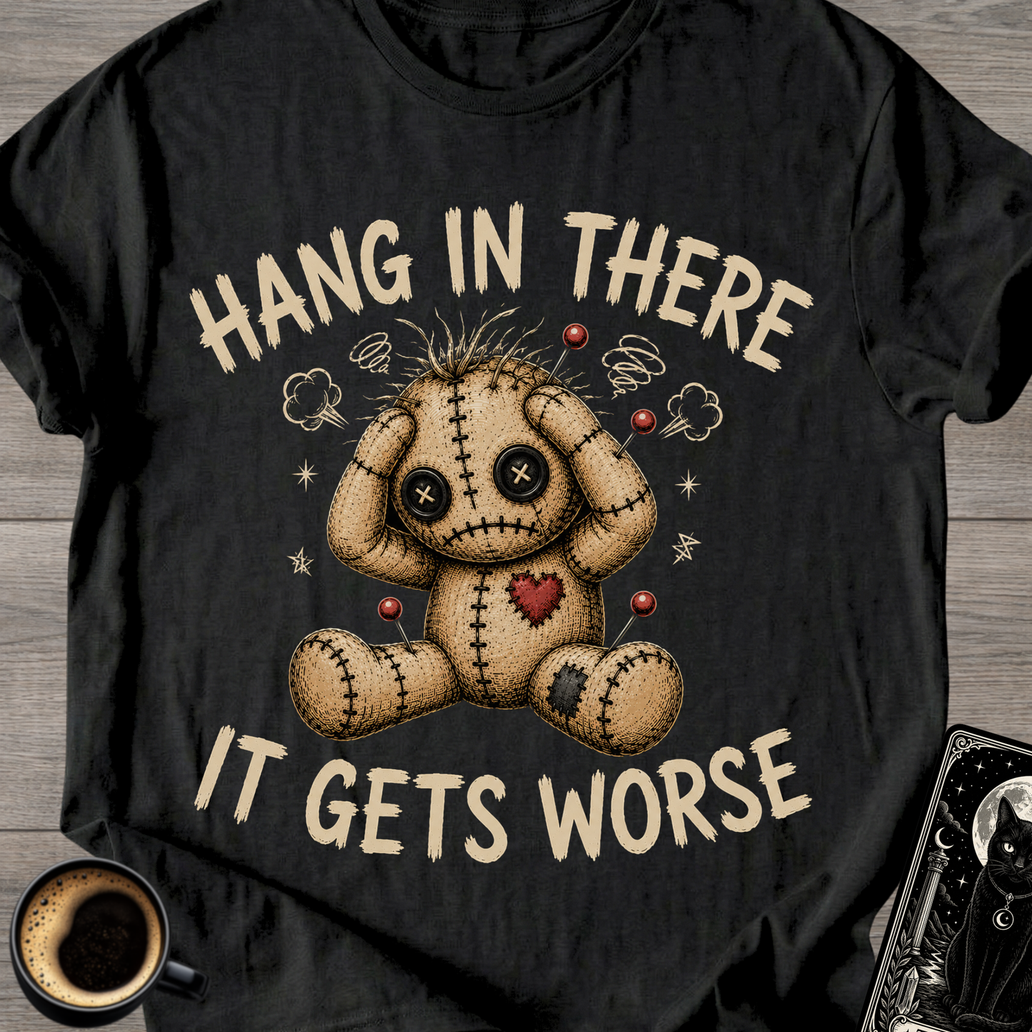 Hang In There Voodoo Doll T-Shirt